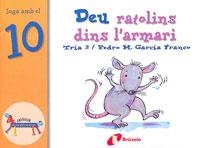 DEU RATOLINS DINS L'ARMARI | 9788483041611 | GARCIA, PEDRO M.