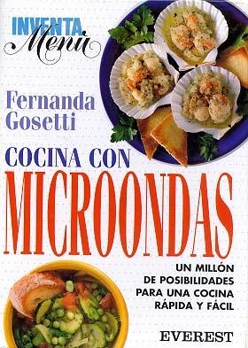 COCINA CON MICROONDAS, INVENTA MENU | 9788424123741 | GOSETTI, F.