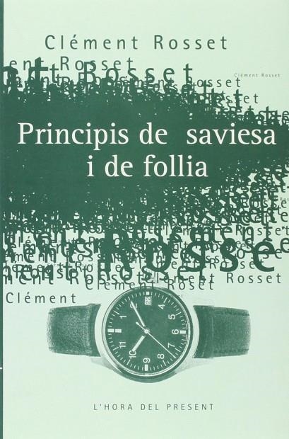 PRINCIPIS DE SAVIESA I FOLLIA | 9788475025155 | ROSSET ,CLEMENT