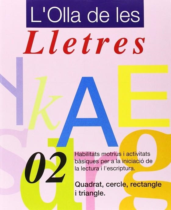 OLLA DE LES LLETRES, L'.02 | 9788478870660 | AAVV