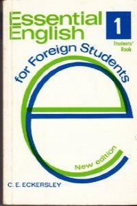 ESSENTIAL ENGLISH 1 STUDENTS' BOOK | 9780582521971 | ECKERSLEY, C.E.