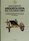 ARQUEOLOGIA DEL COLONIALISMO | 9788474238082 | FRANKENSTEIN, S.