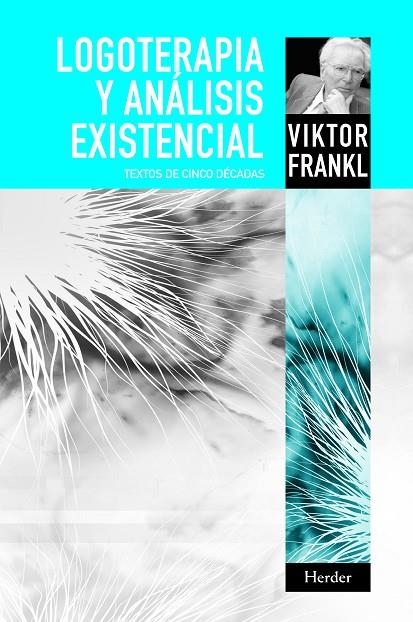 LOGOTERAPIA Y ANALISIS EXISTENCIAL | 9788425428548 | FRANKL, VIKTOR