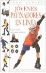 JOVENES PATINADORES EN LINEA | 9788427249684 | EDWARDS, CHRIS