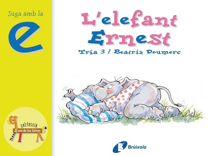 ELEFANT ERNEST L' | 9788483041826 | TRIA 3