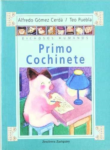 PRIMO COCHINETE | 9788489675605 | GOMEZ CERDA, ALFREDO