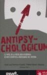 ANTIPSYCHOLOGICUM | 9788496044753 | ROMERO CUADRA, JOSE LUIS ,  [ET. AL.]