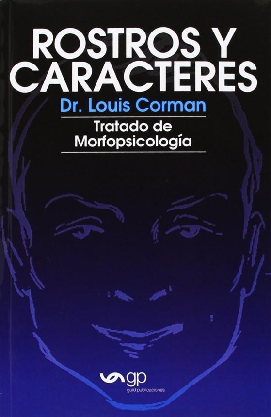 ROSTROS Y CARACTERES | 9789995732332 | CORMAN, DR. LOUIS