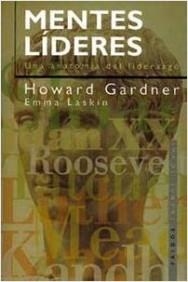 MENTES LIDERES  UNA ANATOMIA DEL LIODERAZGO | 9788449305429 | GARDNER, HOWARD