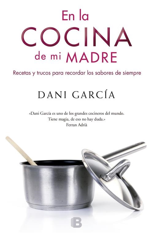 EN LA COCINA DE MI MADRE | 9788466651936 | GARCIA, DANIEL