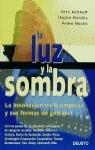 LUZ Y LA SOMBRA , LA | 9788423415878 | KALTHOFF , OTTO