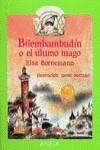 BILEMBAMBUDIN O EL ULTIMO MAGO | 9788420742137 | BORNEMANN, ELSA