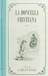 DONCELLA CRISTIANA , LA | 9788401540639 | FISAS , CARLOS