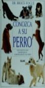 CONOZCA A SU PERRO | 9788480760232 | FOGLE, BRUCE