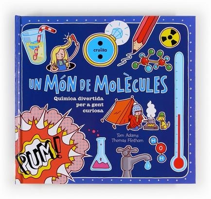 MON DE MOLECULES, UN | 9788466130998 | ADAMS, TOM