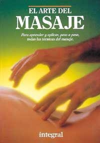 ARTE DEL MASAJE, EL | 9788479010843