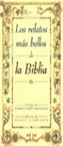 RELATOS MAS BELLOS DE LA BIBLIA, LOS | 9788478808922 | SCHWARTZ, MARCO,   ED. LIT.