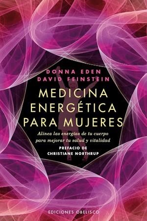 MEDICINA ENERGETICA PARA MUJERES | 9788497778039 | EDEN, DONNA-FEINSTEIN, DAVID