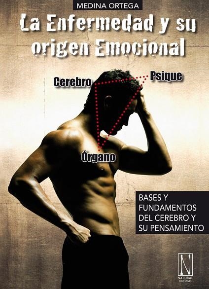 ENFERMEDAD Y SU ORIGEN EMOCIONAL, LA | 9788493791988 | MEDINA ORTEGA, PRIMITIVO