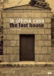 ULTIMA CASA , LA | 9788425217340 | GILI , MONICA