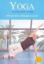 YOGA UNA PUERTA ABIERTA A LA SALUD | 9788499500744 | FLORES/TARODO