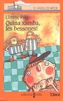 QUINA XAMBA LES BESSONES | 9788482865669 | PUIG , LLORENÇ