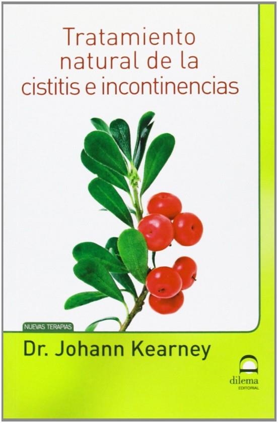 TRATAMIENTO NATURAL DE LA CISTITIS E INCONTINENCIAS | 9788498272765 | KEARNEY, JOHANN