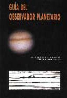 GUIA DEL OBSERVADOR PLANETARIO | 9788486639723 | VIOLAT BORDONAU, FRANCISCO