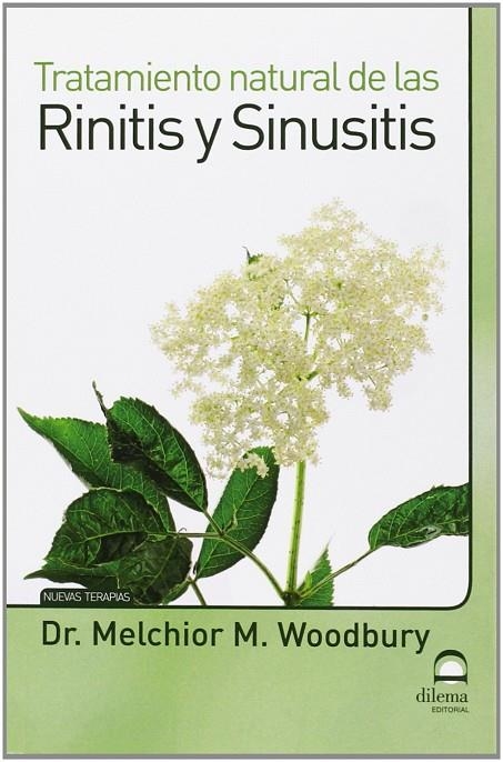 TRATAMIENTO NATURAL DE LAS RINITIS Y SINUSITIS | 9788498272772 | WOODBURY, MELCHIOR