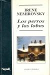 PERROS Y LOS LOBOS ,LOS | 9788427906891 | NEMIROVSKY ,IRENE