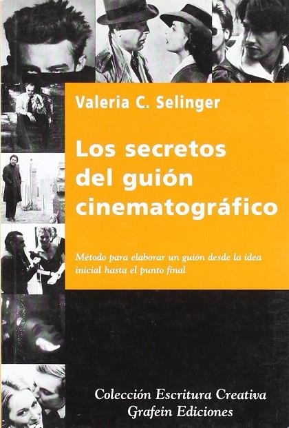 SECRETOS DEL GUION CINEMATOGRAFICO , LOS | 9788492310630 | SELINGER , VALERIA C.