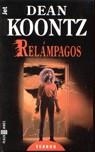 RELAMPAGOS | 9788401495427 | Koontz, Dean R.