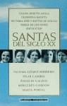 SANTAS DEL SIGLO XX | 9788408021025 | D.A.