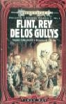 FLINT, REY DE LOS GULLYS | 9788448030506 | KIRCHOFF, MARY