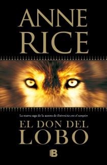 DON DEL LOBO, EL | 9788466647915 | RICE, ANNE