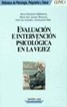 EVALUACION E INTERVENCION PSICOLOGICA EN LA VEJEZ | 9788427015739 | Fernández Ballesteros, Rocío