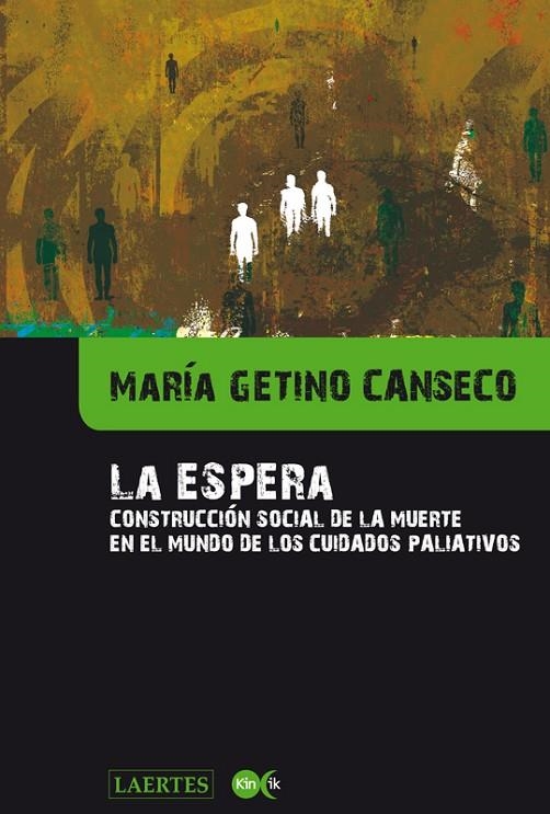 ESPERA, LA | 9788475848501 | GETINO CANSECO, MARÍA