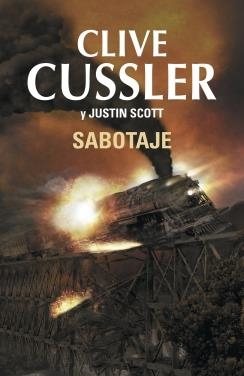 SABOTAJE ISAAC BELL 2 | 9788401353628 | CUSSLER, CLIVE / SCOTT, JUSTIN