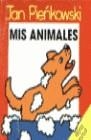 MIS ANIMALES | 9788423330287 | PIÉNKOWSKI, JAN