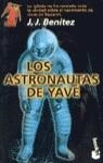 ASTRONAUTAS DE YAVE, LOS | 9788408022749 | BENITEZ, J.J.