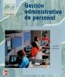 GESTION ADMINISTRATIVA DE PERSONAL. CICLE FORMATIU GR.MITJA | 9788448113605 | RUIZ , E.