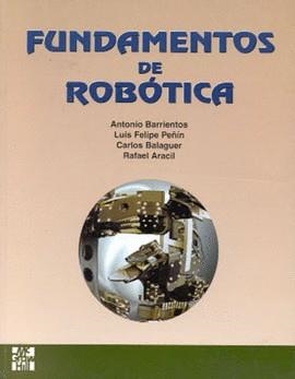 FUNDAMENTOS DE ROBOTICA | 9788448108151 | BARRIENTOS