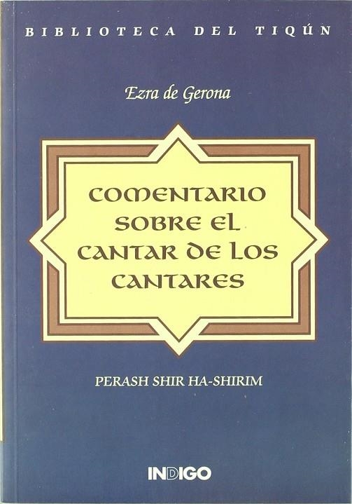 COMENTARIO SOBRE EL CANTAR DE LOS CANTARES | 9788489768291 | EZRA FDE GERONA