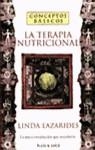 TERAPIA NUTRICIONAL, LA | 9788401540349 | LAZARIDES, L.