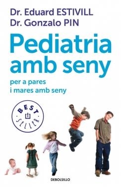 PEDIATRIA AMB SENY PER A PARES AMB SENY | 9788499899756 | ESTIVILL,EDUARD / PIN,GONZALO