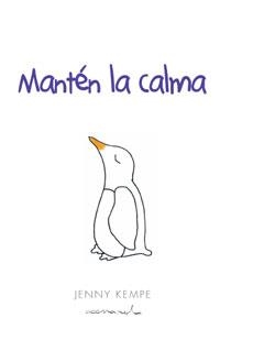 MANTEN LA CALMA | 9788490001424 | KAMPE, JENNY