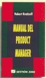 MANUAL DEL PRODUCT MANAGER | 9788480882002 | KRATIROFF, HUBERT