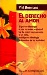 DERECHO AL AMOR, EL | 9788471754103 | BOSMANS, P.