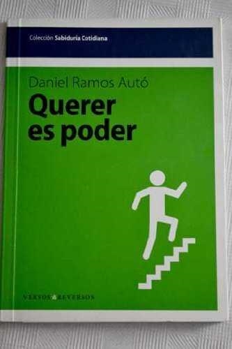 QUERER ES PODER | 9788461487875 | RAMOS AUTO, DANIEL