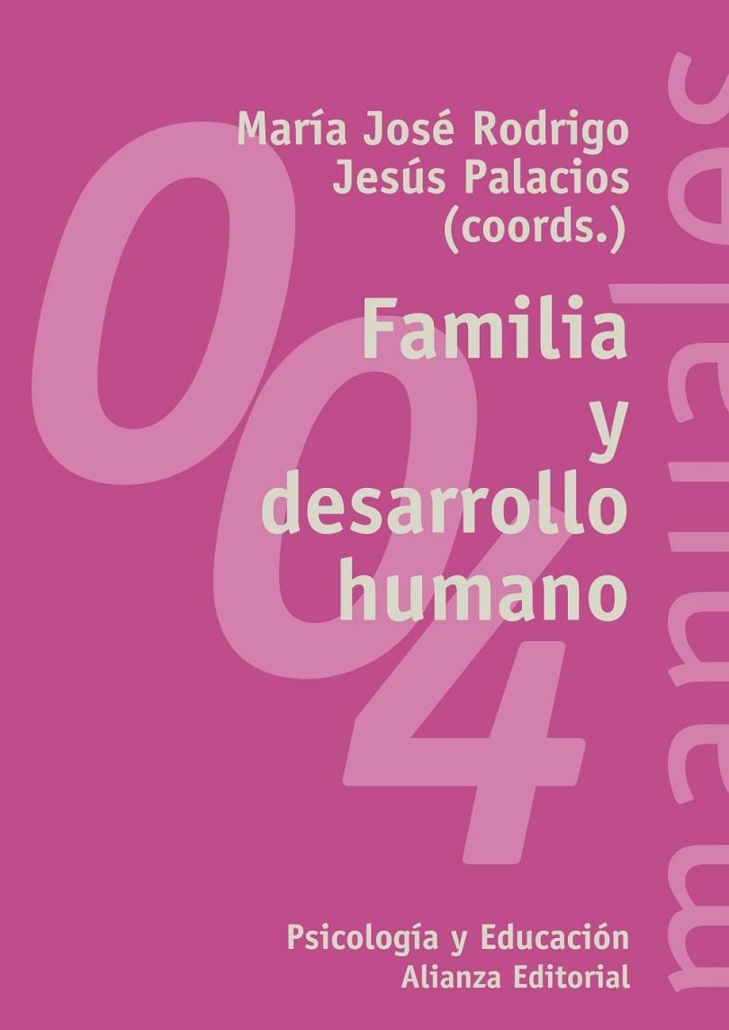 FAMILIA Y DESARROLLO HUMANO | 9788420681733 | RODRIGO , MARIA JOSE